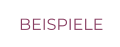 BEISPIELE